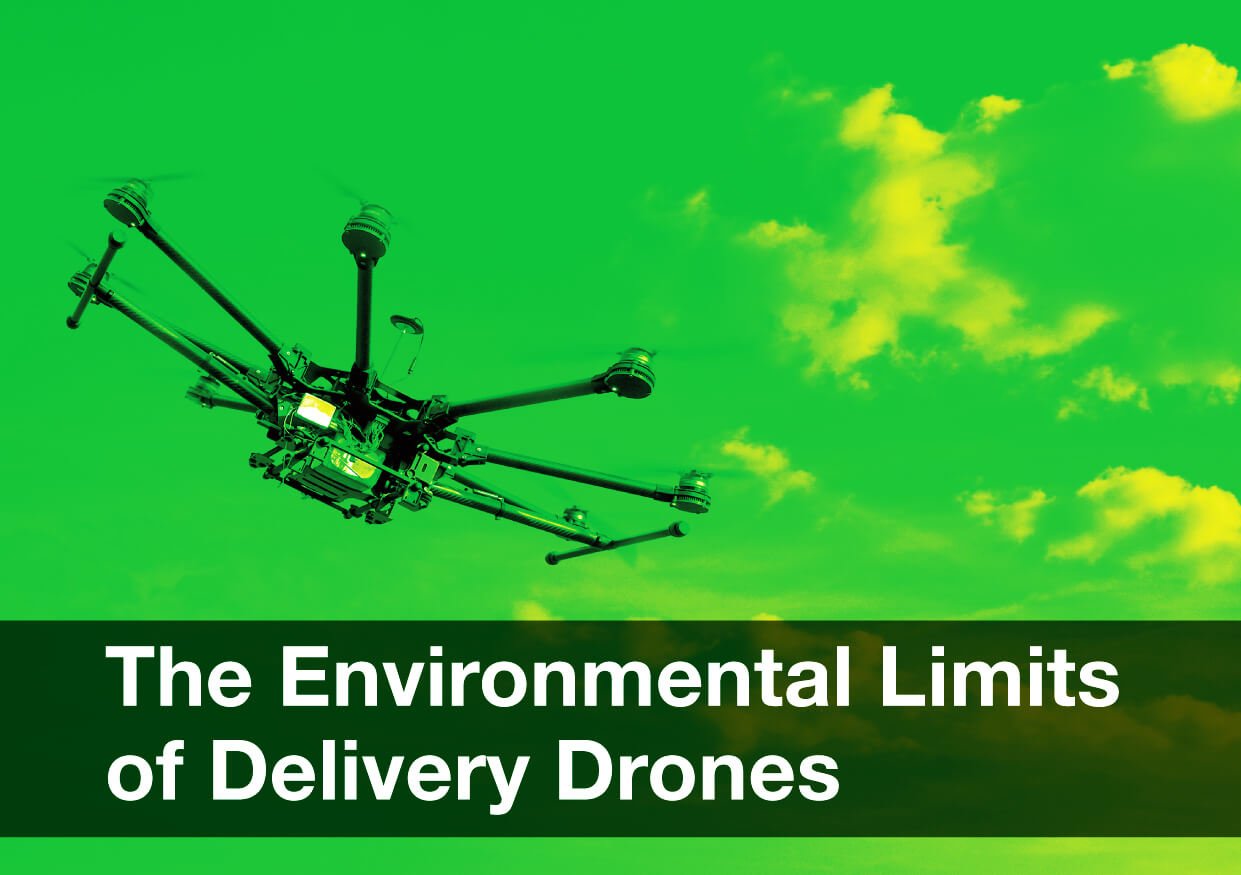 Drones and the last mile delivery carbon footprint