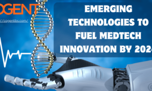 Technologies drive medtech innovation *