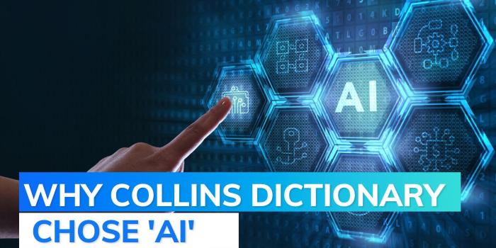 Ai named collins word of the year