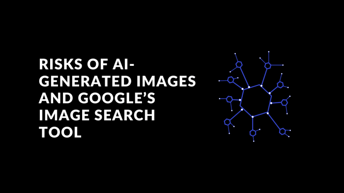 Ai generated images pose safety risk