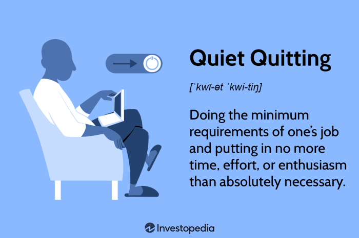 Quiet quitting is comforting quitting is liberating